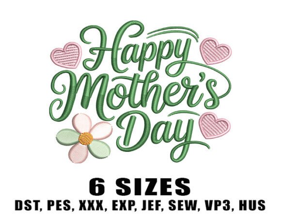 Download Happy Mother’s Day Embroidery Design - Embroidery design Collection