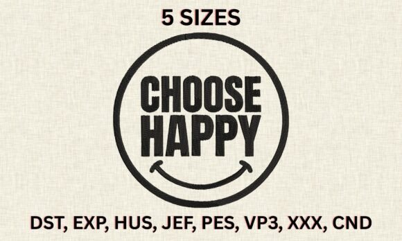 Download Choose Happy Embroidery Design - Embroidery design Collection