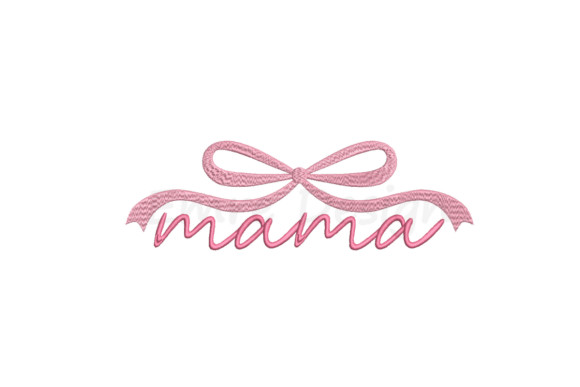 Download Coquette Bow Mama Embroidery Design - Embroidery design Collection